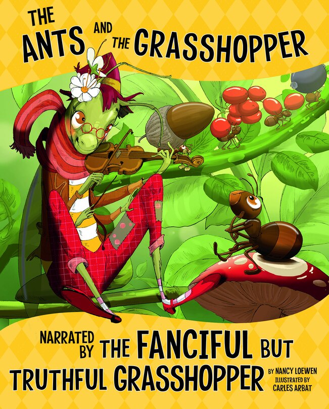 Couverture_The Ants and the Grasshopper, Narrated by the Fanciful But Truthful Grasshopper