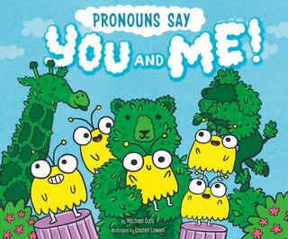 Front cover_Pronouns Say You and Me!