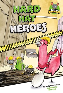 Front cover_Hard Hat Heroes