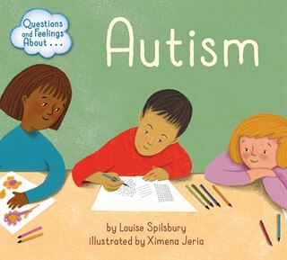 Front cover_Questions and Feelings About Autism