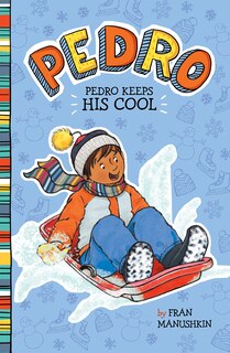 Front cover_Pedro Keeps His Cool