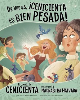 Couverture_De veras, ¡Cenicienta es bien pesada!