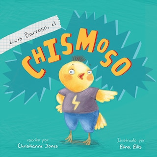 Front cover_Luis Barros, el chismoso