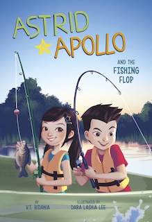 Front cover_Astrid And Apollo And The Fishing Flop