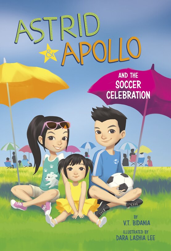 Front cover_Astrid And Apollo And The Soccer Celebration