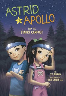 Front cover_Astrid And Apollo And The Starry Campout