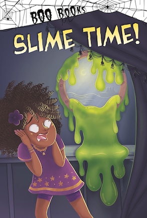 Slime Time!