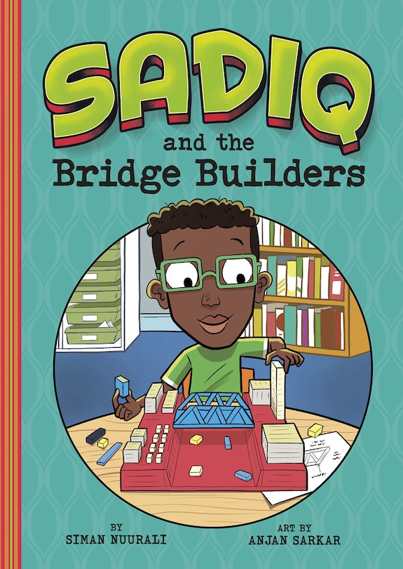 Front cover_Sadiq And The Bridge Builders