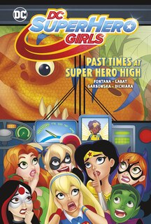 Front cover_Past Times At Super Hero High
