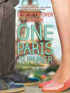 One Paris Summer by Denise Grover Swank
