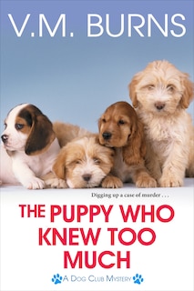 Front cover_The Puppy Who Knew Too Much