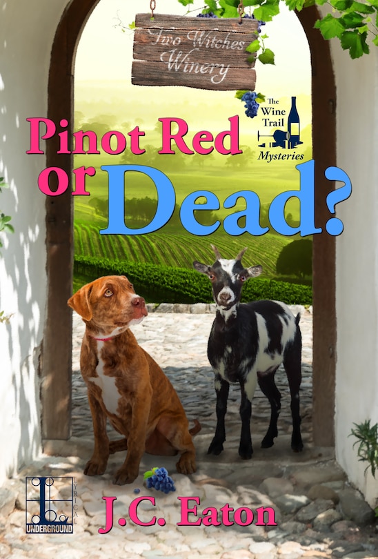 Front cover_Pinot Red Or Dead?