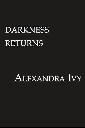 Darkness Returns: A Paranormal Vampire Romance