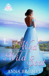 Front cover_To Wed A Wild Scot