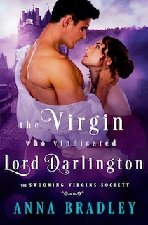 Front cover_The Virgin Who Vindicated Lord Darlington