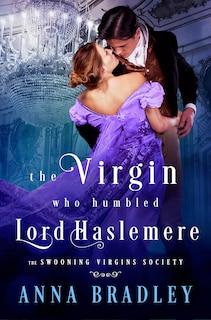 Front cover_The Virgin Who Humbled Lord Haslemere