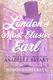 Front cover_London's Most Elusive Earl