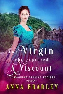Front cover_The Virgin Who Captured a Viscount
