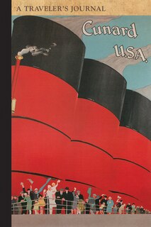 Front cover_Cunard Ocean Liners: A Traveler's Journal