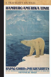 Front cover_Hapag Fjord Und Polarfahrten: A Traveler's Journal