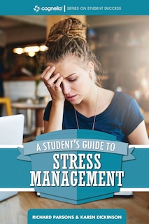 Front cover_A Student's Guide to Stress Management