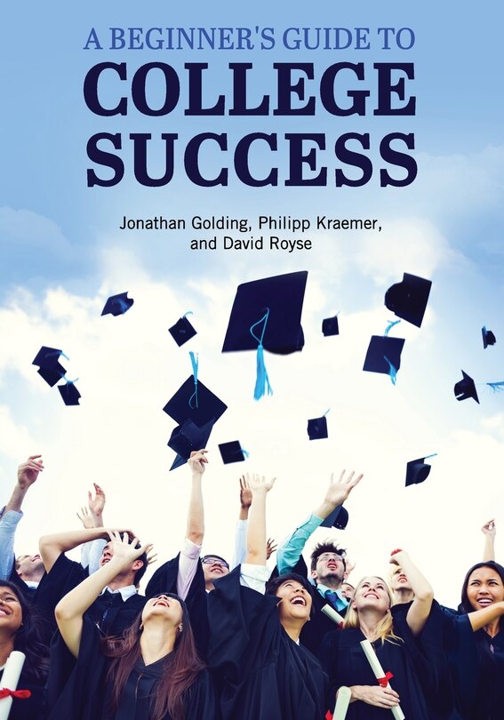 Couverture_A Beginner's Guide to College Success