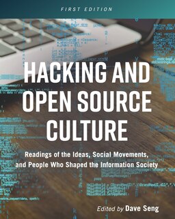 Front cover_Hacking And Open Source Culture