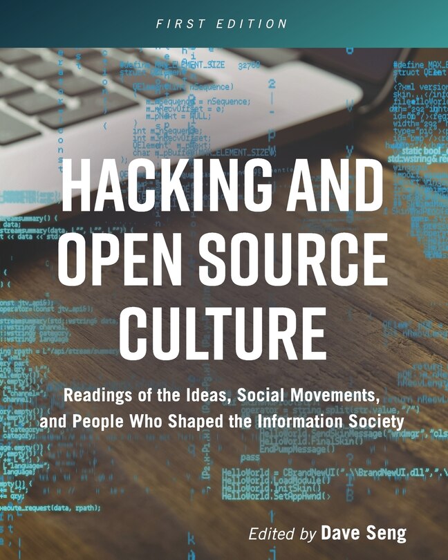 Front cover_Hacking And Open Source Culture