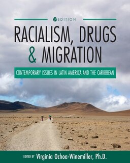 Front cover_Racialism, Drugs, And Migration