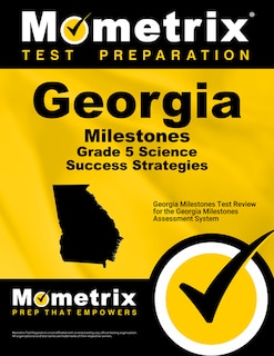 Couverture_Georgia Milestones Grade 5 Science Success Strategies Study Guide