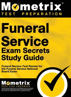 Couverture_Funeral Service Exam Secrets Study Guide