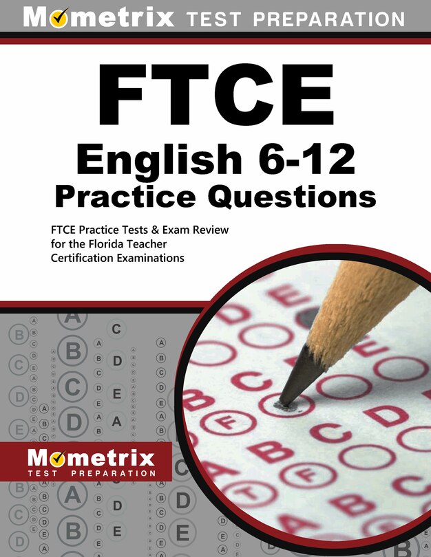 Front cover_FTCE English 6-12 Practice Questions