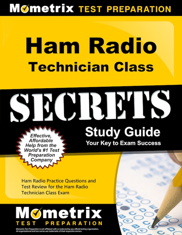 Ham Radio Technician License Exam Secrets Study Guide: Ham Radio Test Review For the Ham Radio Technician License Exam