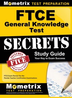 Front cover_Ftce General Knowledge Test Secrets Study Guide