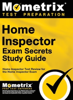 Front cover_Home Inspector Exam Secrets, Study Guide