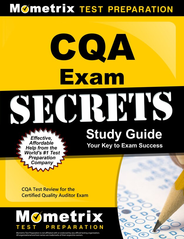 CQA Exam Secrets Study Guide: CQA Test Review for the Certified Quality Auditor Exam
