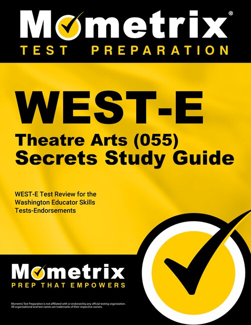 Front cover_West-E Theatre Arts (055) Secrets Study Guide