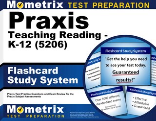 Front cover_Praxis Teaching Reading - K-12 (5206) Flashcard Study System