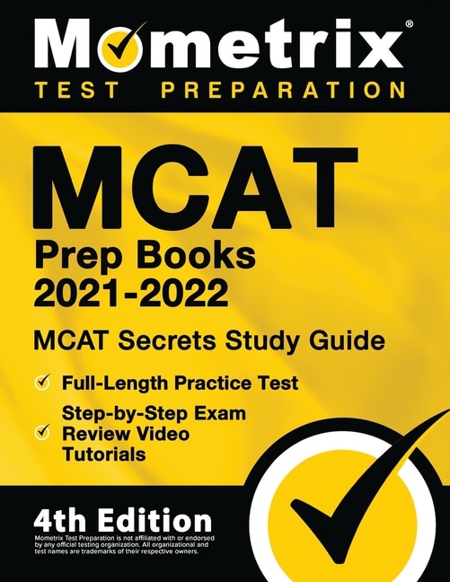 Couverture_MCAT Prep Books 2021-2022 - MCAT Secrets Study Guide, Full-Length Practice Test, Step-by-Step Exam Review Video Tutorials