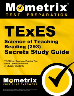 Front cover_TExES Science of Teaching Reading (293) Secrets Study Guide