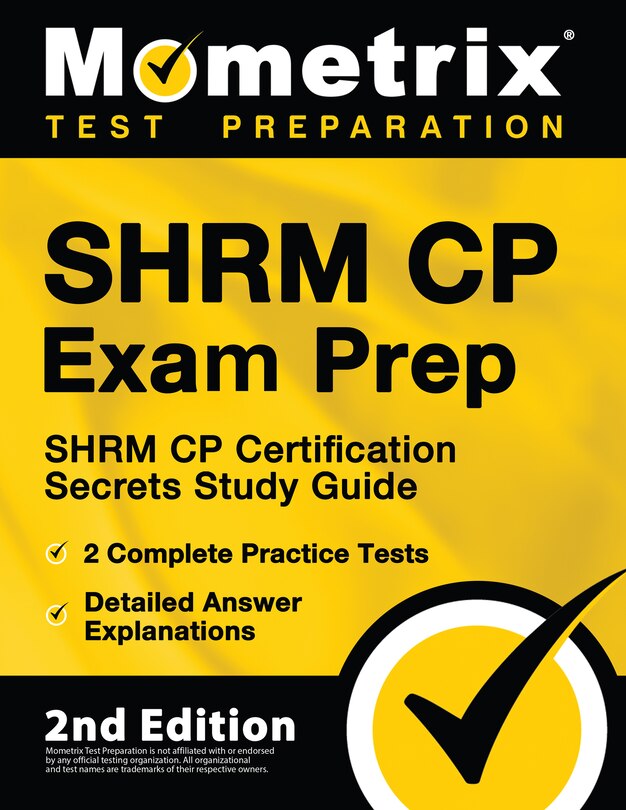 Front cover_Shrm Cp Exam Prep - Shrm Cp Certification Secrets Study Guide, 2 Complete Practice Tests, Detailed Answer Explanations