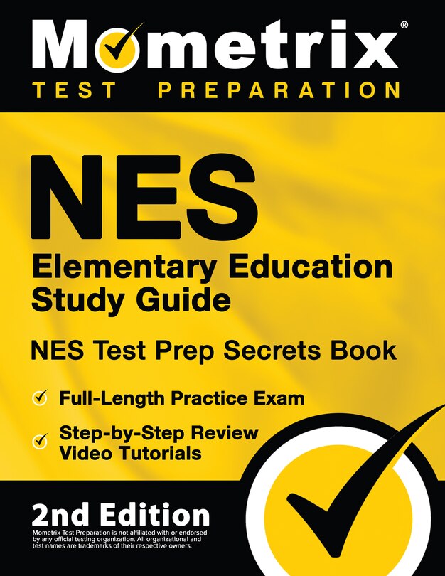 Couverture_NES Elementary Education Study Guide - NES Test Prep Secrets Book, Full-Length Practice Exam, Step-by-Step Review Video Tutorials