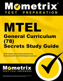 Couverture_MTEL General Curriculum (78) Secrets Study Guide