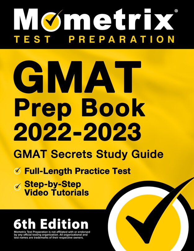Front cover_GMAT Prep Book 2022-2023 - GMAT Study Guide Secrets, Full-Length Practice Test, Step-by-Step Video Tutorials