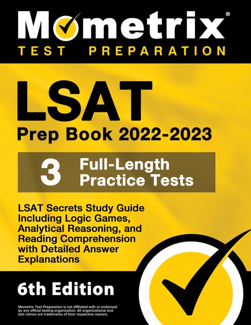 Couverture_LSAT Prep Book 2022-2023 - LSAT Secrets Study Guide, 3 Full-Length Practice Tests Including Logic Games, Analytical Reasoning, and Reading Comprehension, Detailed Answer Explanations