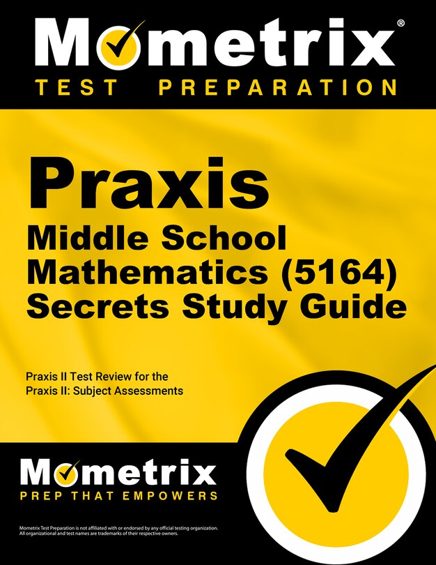 Couverture_Praxis Middle School Mathematics (5164) Secrets Study Guide