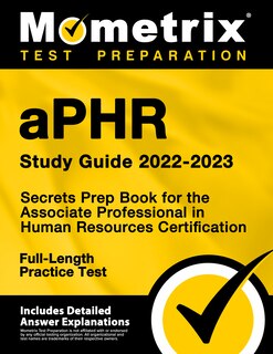 Front cover_Aphr Study Guide 2022-2023 - Secrets Prep Book for the Associate Professional in Human Resources Certification, Full-Length Practice Test