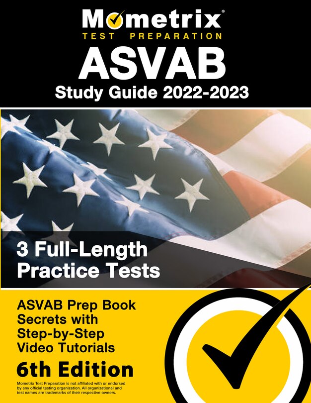 Front cover_ASVAB Study Guide 2022-2023 - ASVAB Prep Book Secrets, 3 Full-Length Practice Tests, Step-By-Step Video Tutorials