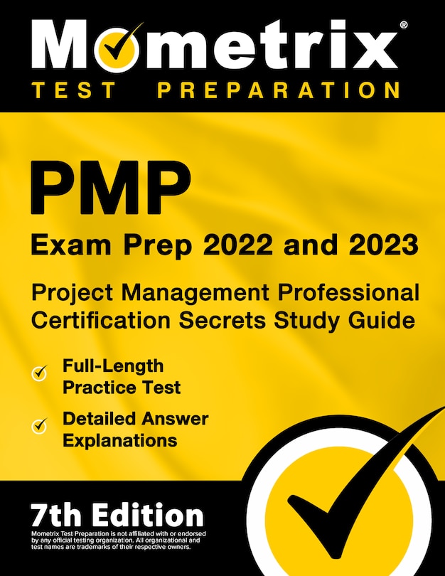 Couverture_Pmp Exam Prep 2022 and 2023 - Project Management Professional Certification Secrets Study Guide, Full-Length Practice Test, Detailed Answer Explanations