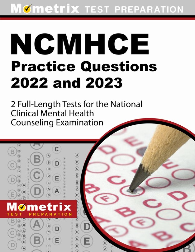 Front cover_Ncmhce Practice Questions - 2 Full-Length Tests for the National Clinical Mental Health Counseling Examination
